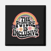 Die Zukunft ist inklusive Regenbogen-LGBTQ-Flagge  Magnet (Vorne)