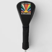 Die Zukunft ist inklusiver LGBTQ-Stolz auf alleini Golf Headcover (Vorderseite)