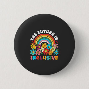 Die Zukunft ist inklusiver Stolz Monat LGBTQ Button