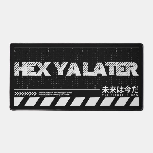 Die Zukunft ist jetzt Schreibtischunterlage (Vorderseite)