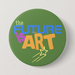 Die Zukunft ist Kunst-Indie-Künstler Button