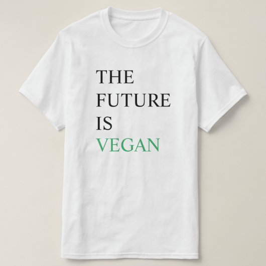 Die Zukunft ist vegan T-Shirt (Design vorne)