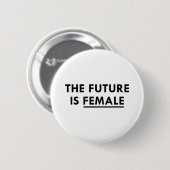 Die Zukunft ist weiblich Button (Vorne & Hinten)