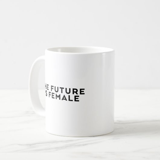 Die Zukunft ist weiblich Kaffeetasse (Vorderseite Links)