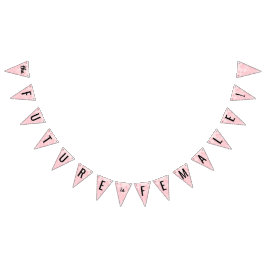 Die Zukunft ist weibliche Flaggen-Fahne Wimpelkette