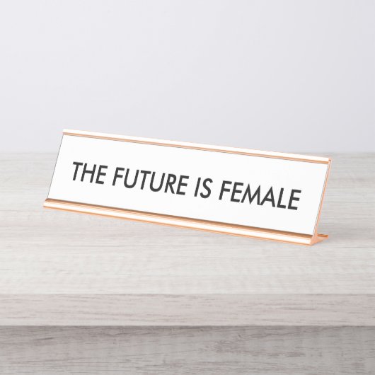 Die Zukunft ist weiblicher Schreibtischnamensplakette (Vorderseite )