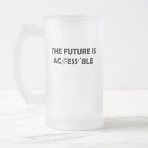 Die Zukunft ist zugänglich ASL-Gebärdensprache Bra Mattglas Bierglas