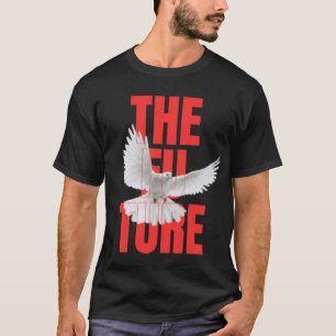 Die Zukunft – Motivierende Typografie-Zitat    T-Shirt