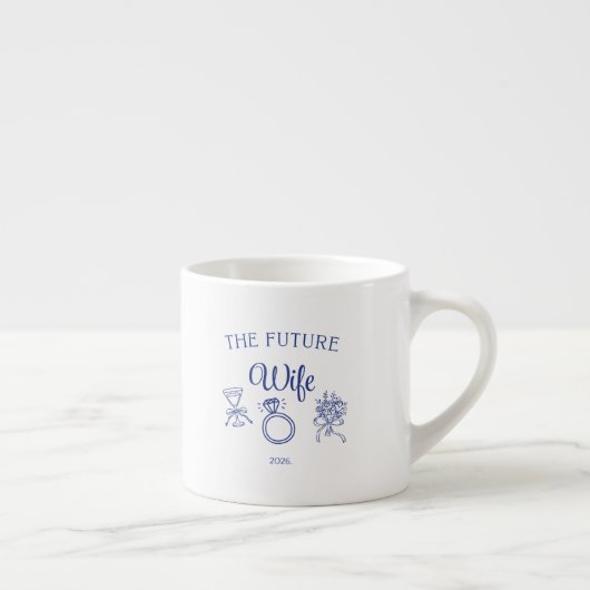 Die zukünftige Ehefrau Espressotasse (Rechts)