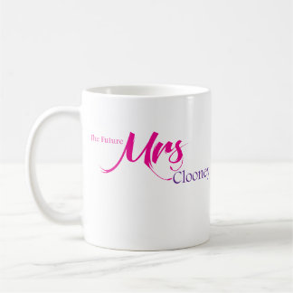 Die zukünftige Frau Clooney Kaffeetasse