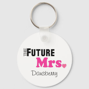 Die zukünftige Frau Custom Keychain Schlüsselanhänger