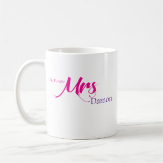 Die zukünftige Frau Damon Kaffeetasse