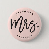 Die zukünftige Mrs. Brush Script Diamond Bridal Pa Button (Vorderseite)