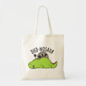 Died-nosaur Funny Dinosaur Puns Tragetasche (Vorne)