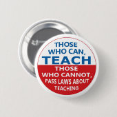 Diejenigen, die das unterrichten können, diejenige button (Vorne & Hinten)