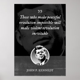 Diejenigen, die eine friedliche Revolution unmögli Poster