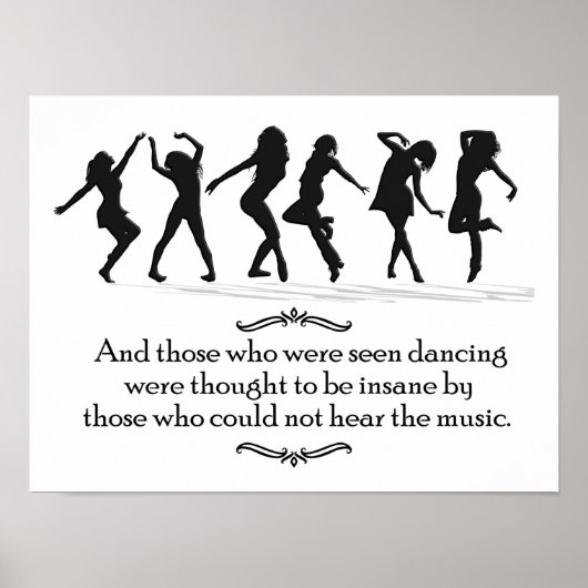 Diejenigen, die tanzen sehen - Musik zitieren Poster (Vorne)