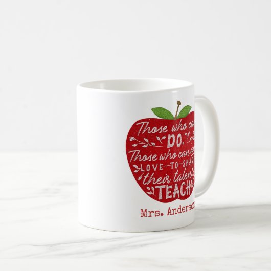 Diejenigen, die Zitat Apple lehren können| Name de Kaffeetasse (VorderseiteRechts)