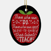 Diejenigen, die Zitat Apple lehren können| Name de Keramik Ornament (Rechts)