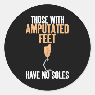 Diejenigen mit Amputfutter haben keine Lösung Runder Aufkleber