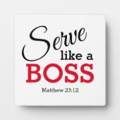 DIENEN WIE EIN BOSS CHRISTLICH FOTOPLATTE (Vorderseite)