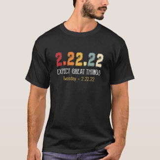 Dienstag, 22. Februar 2022 Funny Design 2/22/22 T-Shirt
