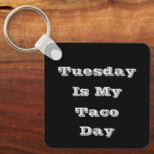 Dienstag ist mein Taco-Tag Schlüsselanhänger (Vorderseite)