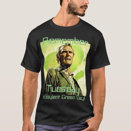 Dienstag ist Soylent Green Day Rettro Tee (Vorderseite)