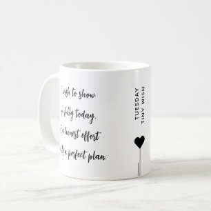 Dienstag Motivations-Zitat Kaffeetasse