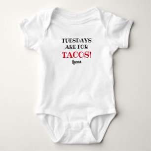 Dienstags sind für Tacos! Maßgeschneidertes Weiß u Baby Strampler