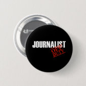 DIENSTFREIE JOURNALIST-DUNKELHEIT BUTTON (Vorne & Hinten)
