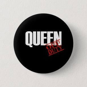 DIENSTFREIE KÖNIGIN-DUNKELHEIT BUTTON