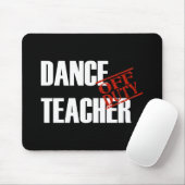 DIENSTFREIE TANZ-LEHRER-DUNKELHEIT MOUSEPAD (Mit Mouse)