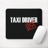 DIENSTFREIE TAXI-FAHRER-DUNKELHEIT MOUSEPAD (Mit Mouse)