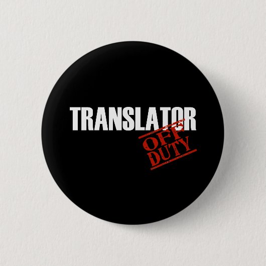 DIENSTFREIE ÜBERSETZER-DUNKELHEIT BUTTON (Vorderseite)