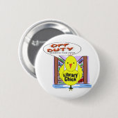 Dienstfreier Bibliothekar - wert die Geldstrafe Button (Vorne & Hinten)