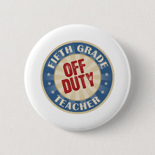 Dienstfreier fünfter Grad-Lehrer Button