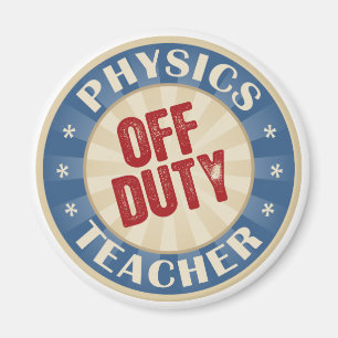 Dienstfreier Physik-Lehrer Magnet