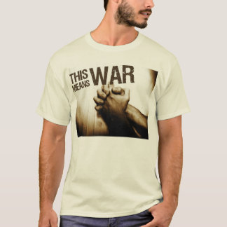DIES HEISST KRIEG T-Shirt