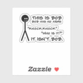 Dies ist Bob Bob hat kein Waffenfest-Zitat-Sprichw Aufkleber (Blatt)