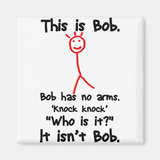 Dies ist Bob - Knock Knock Jokes - Bob Jokes Memes Magnet