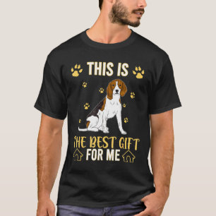 Dies ist das beste Geschenk für Beagle-Hunde-Liebh T-Shirt