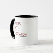 DIES IST DEKORATION TASSE (Vorderseite Links)