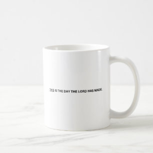 Dies ist der Tag, an dem der Herr Tasse gemacht ha