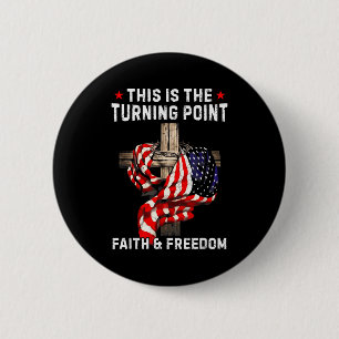 Dies ist der Wendepunkt Patriotischer Christlicher Button