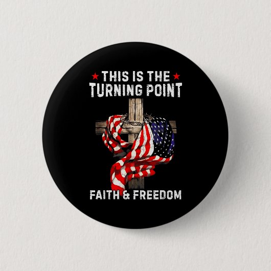 Dies ist der Wendepunkt Patriotischer Christlicher Button (Vorderseite)