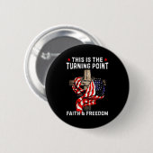 Dies ist der Wendepunkt Patriotischer Christlicher Button (Vorne & Hinten)
