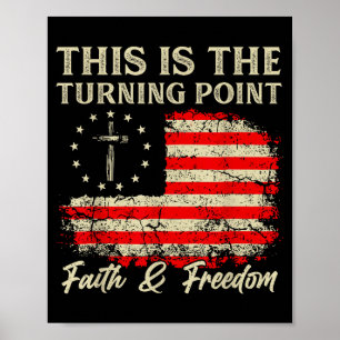 Dies ist der Wendepunkt Patriotischer Christlicher Poster
