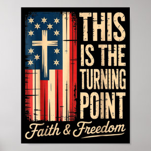 Dies-ist-der-Wendepunkt-patriotischer-Glaube-usa Poster