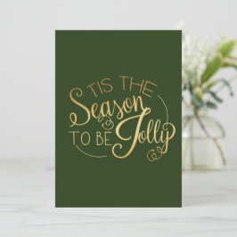 "Dies ist die Jahreszeit Gold Script Green Persona Feiertagskarte